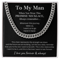 To My Man - I Love You Forever - Promise Necklace - Cuban Chain