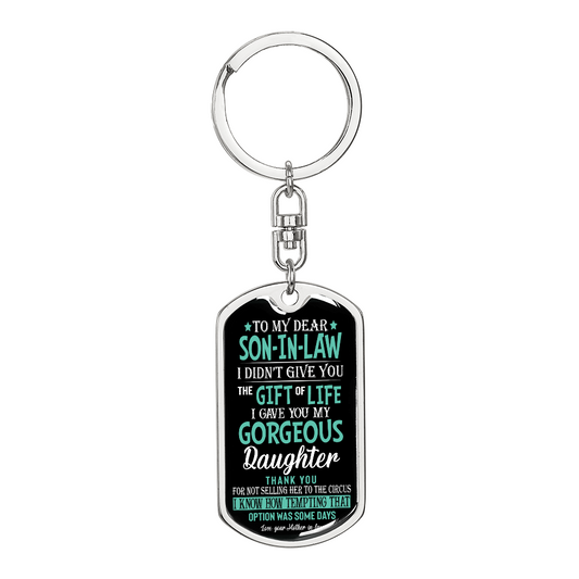 TO MY DEAR SON-IN-LAW KEYCHAIN
