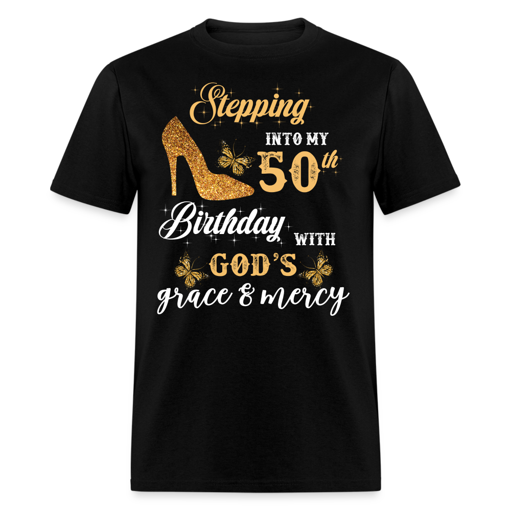 Stepping In To My 50th Birthday T-Shirt - black