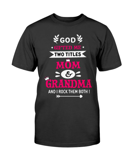 Mom & Grandma Unisex Tshirt